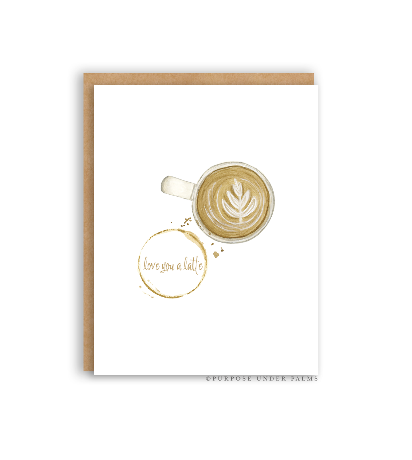 white greeting card with watercolor painting of coffee mug and a coffee ring stain with love you a latte in the middle. love you a latte greeting card. Kraft envelope.