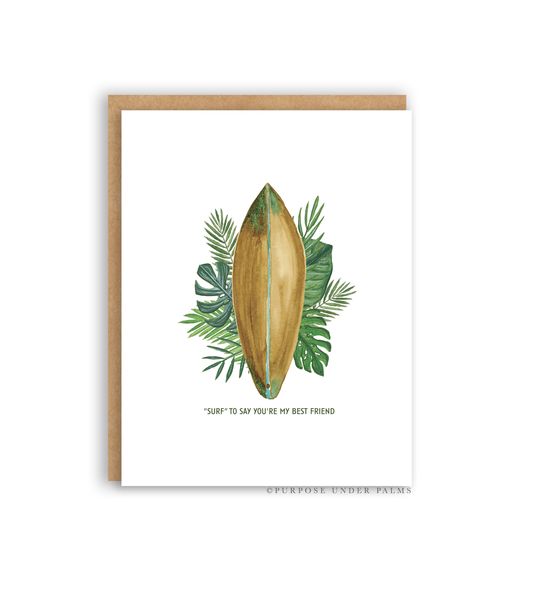 surf to say you're my best friend greeting card